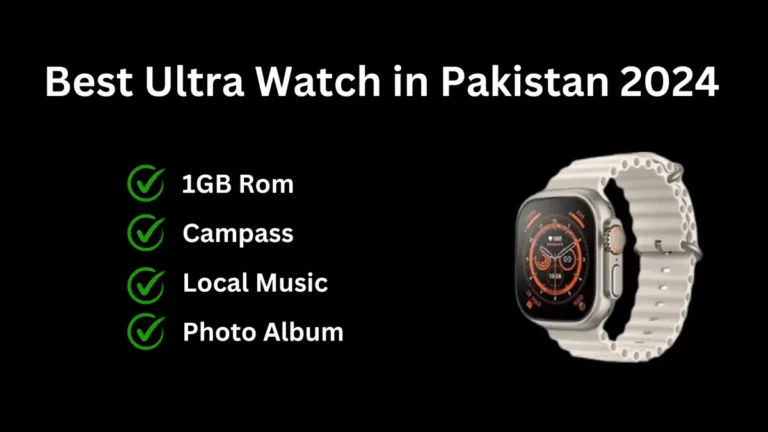 Ultra Watch in Pakistan 2024