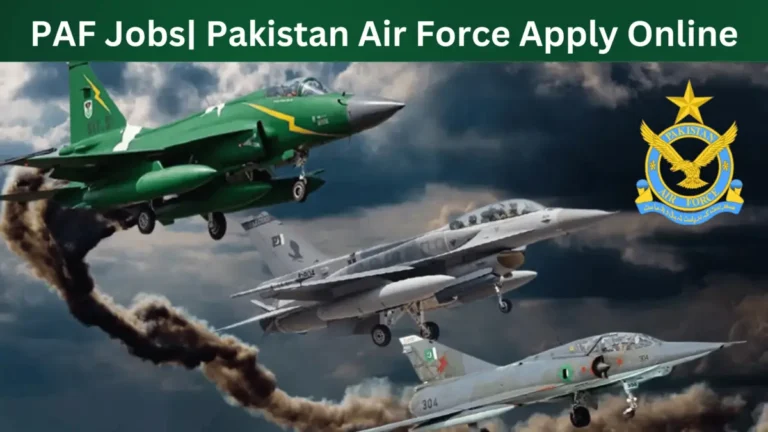 PAF Jobs| Pakistan Air Force Apply Online