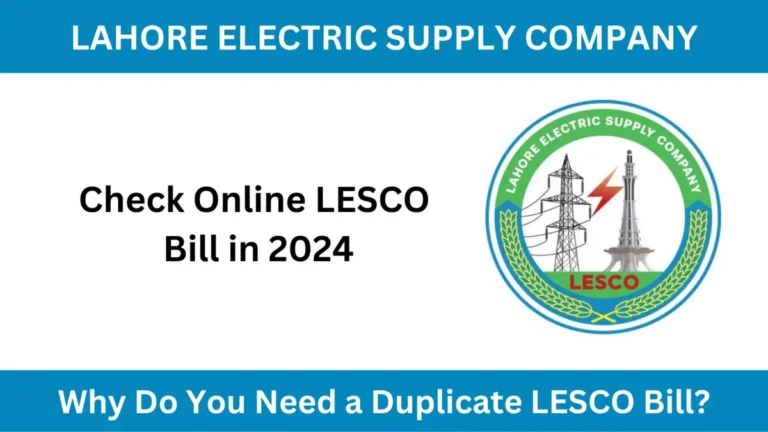 Duplicate LESCO Bill | Check Online LESCO Bill in 2024